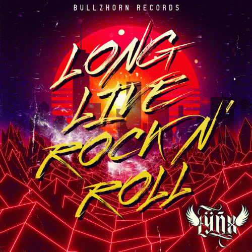 Lynx (CAN-2) : Long Live Rock n' Roll